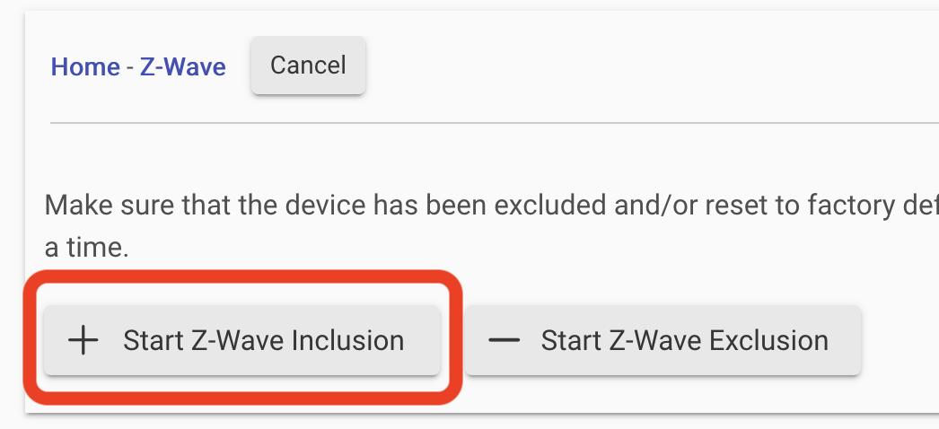 Screenshot: "Start Z-Wave Inclusion" button