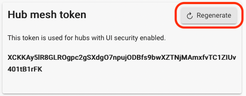Screenshot of "Regenerate" button in "Hub mesh token" settings section